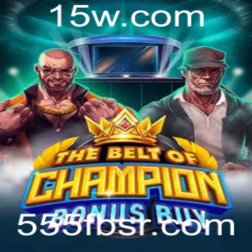 Descubra o Universo de TheBeltOfChampionBonusBuy: Um Jogo Único